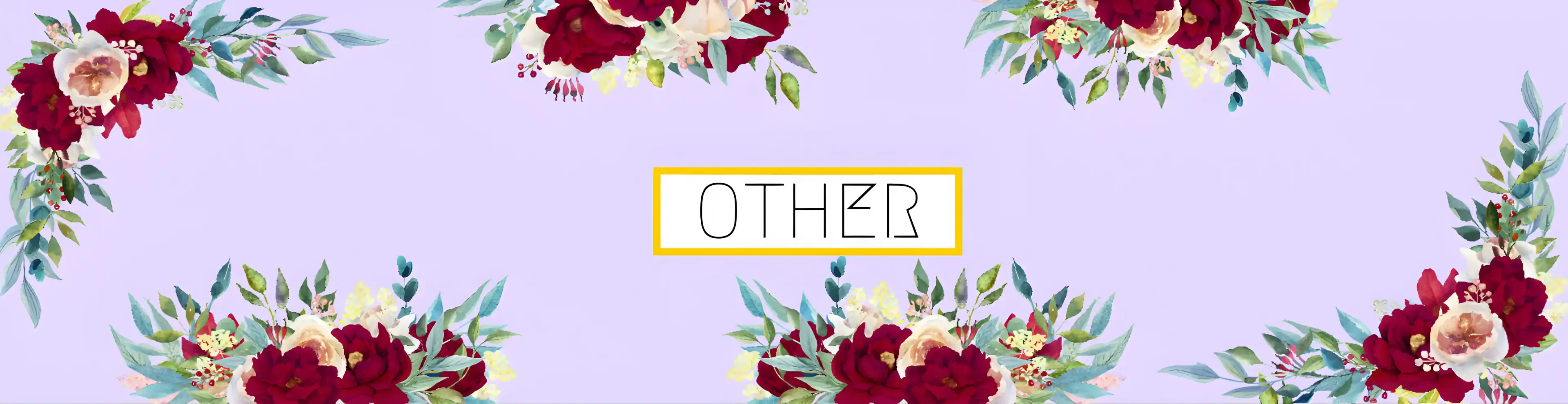 The word 'Other' written in the middle surrounded by vibrant red flowers